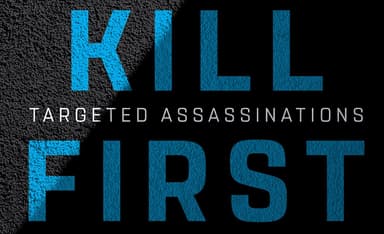 What’s Missing from “Rise and Kill First”